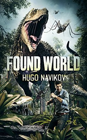 The Found World (Kindle Edition)
