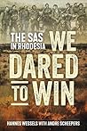 We Dared to Win: ...