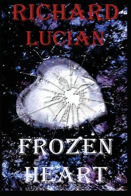 Frozen Heart: (The heart of the goddess and the family of the queen). (Burning Love)