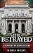 The Betrayed: A Newport Murder Mystery