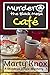 Murder @ the Black Mesa Caf...