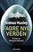 Fagre nye verden by Aldous Huxley