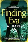 Finding Eva by J.A.  Baker