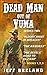 Dead Man Out of Yuma: Manhu...