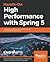 Hands-On High Performance with Spring 5 by Chintan Mehta