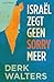 Israël zegt geen sorry meer by Derk Walters