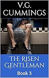 The Risen Gentleman: Book 3 (The Rough Gentleman 7)