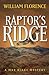 Raptor's Ridge: A Max Blake Mystery