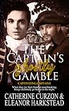 The Captain's Ghostly Gamble by Catherine Curzon