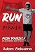 Run Like a PIRATE: Push You...