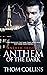 Anthem of the Dark (Anthem,...