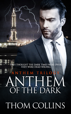 Anthem of the Dark (Anthem, #2)