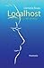Localhost: Un vistazo a mi esencia. Poemario (Spanish Edition)