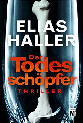 Der Todesschöpfer (Klara Frost, #2)