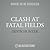 Clash at Fatal Fields: An Unofficial Fortnite Adventure Novel (Trapped in Battle Royale Series, 1)