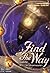 Find The Way by กัลฐิดา
