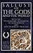 Sallust on the Gods and the World: and the Pythagoric Sentences of Demophilus and Five Hymns by Proclus