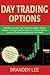 Day Trading Options: This B...