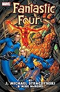 Fantastic Four by J. Michael Straczynski