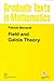 Field And Galois Theory by Patrick Morandi