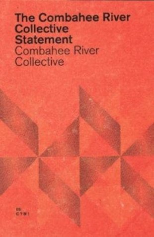The Combahee River Collective Statement (Paperback)