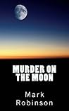 Murder on the Moon