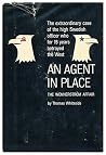 An Agent in Place An Agent in Place