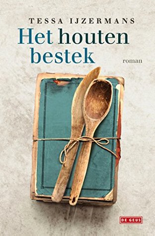 Het houten bestek (Kindle Edition)