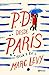 P.D. desde París (Ella y él) by Marc Levy