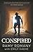 Conspired: The Evil One Shall Not Live Again