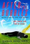 After the Bubbles: Book One of The Touchers: A post-apocalyptic thriller series