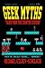 GEEK MYTHS by Michael Gilroy-Sinclair