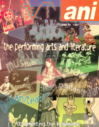 Ani: Tomo 24, The Performing Arts and Literature/Documenting the Ephemeral
