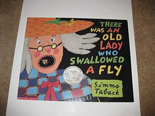 There Was an Old Lady Who Swallowed a Fly