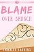 Blame over Brunch: A Plainw...