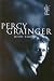 Percy Grainger