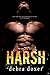 Harsh