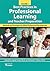 Best Practices in Professional Learning and Teacher Preparation: Methods and Strategies for Gifted Professional Development (Vol. 1)