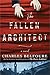 The Fallen Architect by Charles Belfoure