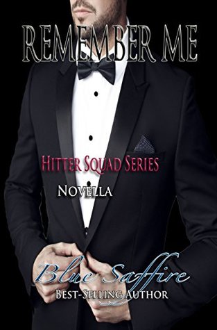 Remember Me (Hitter Squad #1)