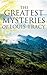 The Greatest Mysteries of Louis Tracy: Edwardian crime tales of London: detectives, barrister sleuths, political plots, international intrigue, and the uncanny