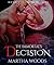 The Immortal's Decision (The Vampire Prophecies #8)