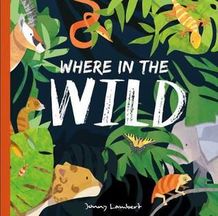Where in the Wild (Hardcover)
