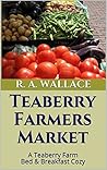 Teaberry Farmers ...