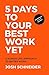 5 Days To Your Best Work Ye...