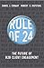Rule of 24: The Future of B2B Client Engagement
