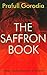 The Saffron Book - Many Splendoured Hindutva