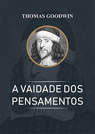 A Vaidade dos Pensamentos