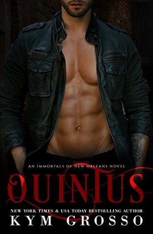 Quintus (Immortals of New Orleans, #9)