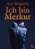 Ich bin Merkur: Roman (Edition Periplaneta) (German Edition)